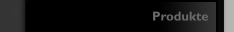 Produkte